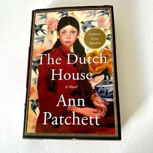 The Dutch House by Anne Patchet hardcover